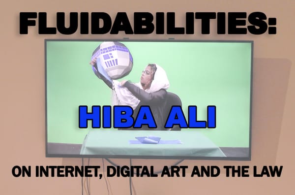 July 9th Meetup – Fluidabilities: A Presentation And Discussion On Internet, Digital Art And The Law